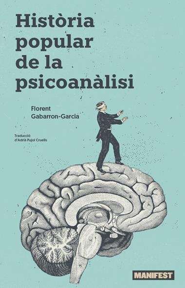 Historia popular de la psicoanalisi | 9788410344174 | FLORENT GABARRON-GARCIA