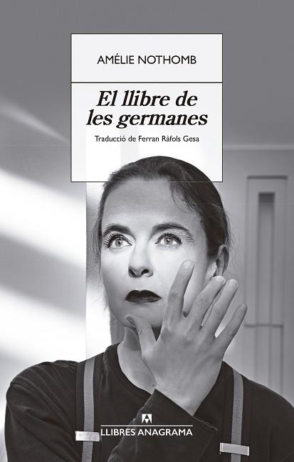 El Llibre de les germanes | 9788433929358 | Amelie Nothomb