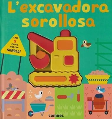 L'EXCAVADORA SOROLLOSA | 9788411582292 | LAUREN CRISP