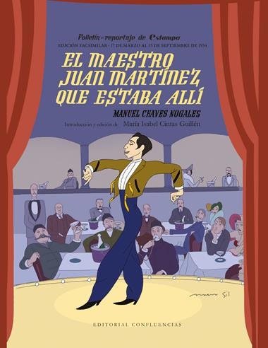 El maestro Juan Martinez que estaba alli | 9788412926316 | MANUEL CHAVES NOGALES