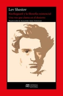 Kierkegaard y la filosofia existencial | 9788412882469 | LEV SHESTOV
