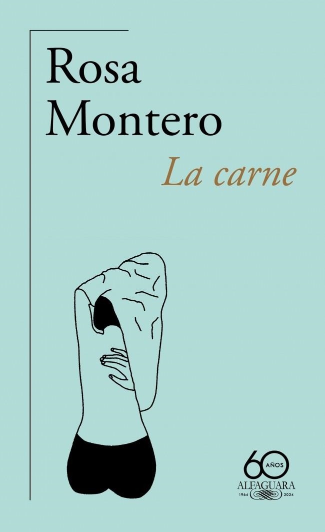 LA CARNE | 9788420478210 | ROSA MONTERO
