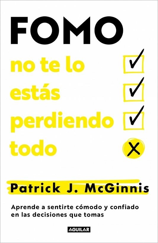 FOMO no te lo estas perdiendo todo | 9788403525337 | Patrick J. McGinnis