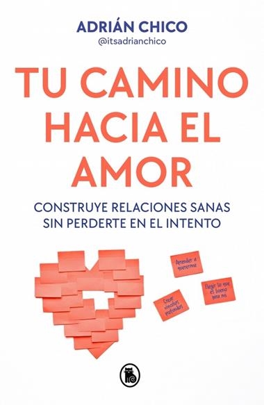Tu camino hacia el amor | 9788402430403 | Adrian Chico
