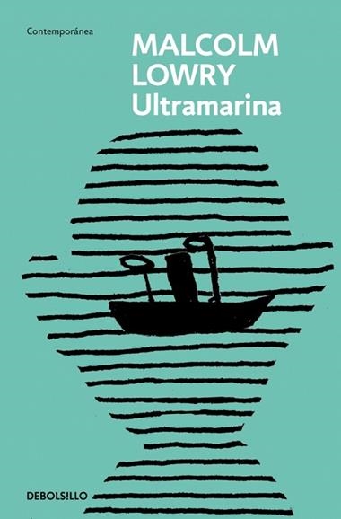 Ultramarina | 9788466378147 | Malcolm Lowry