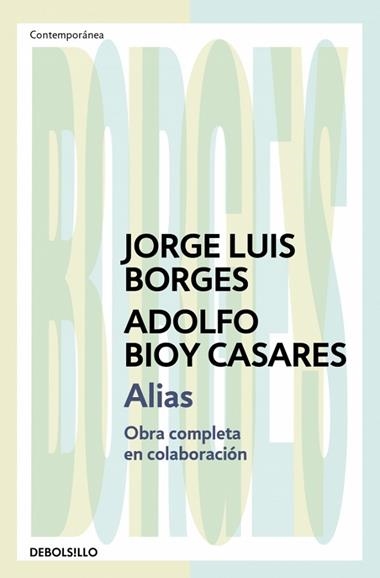 Alias | 9788466378109 | Jorge Luis Borges & Adolfo Bioy Casares