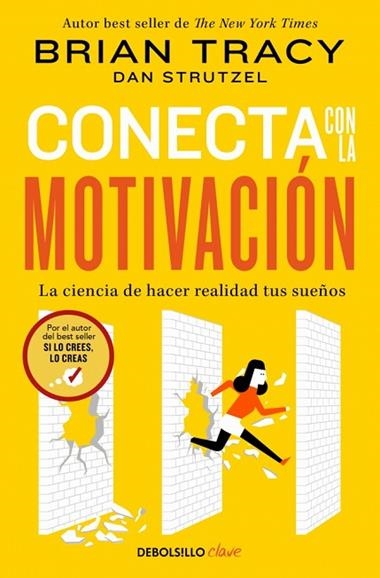 Conecta con la motivacion | 9788466379526 | Brian Tracy