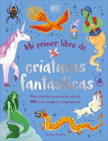 Mi primer libro de criaturas fantasticas | 9780241736869 | Stephen Krensky