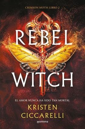 Crimson Moth 02 Rebel Witch | 9788419501493 | Kristen Ciccarelli
