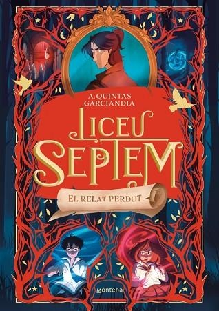Liceu Septem 02 El relat perdut | 9788410298057 | A. Quintas Garciandia