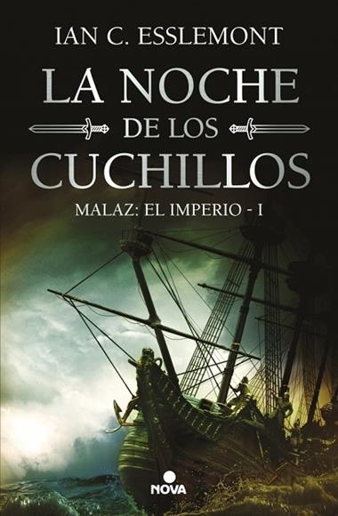 Malaz El Imperio 01 La noche de los cuchillos | 9788419260598 | Ian C. Esslemont