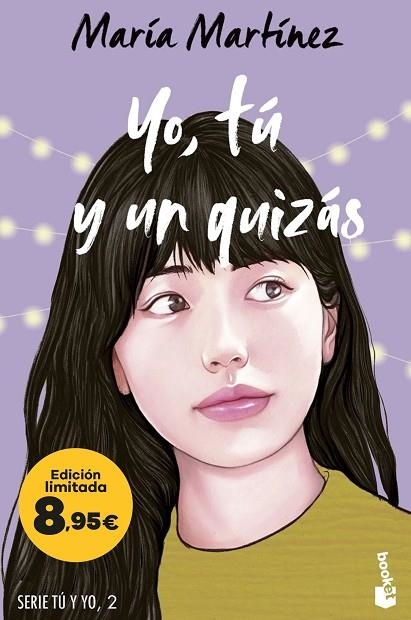 Tu y yo 02 Yo tu y un quizas | 9788408298502 | Maria Martinez