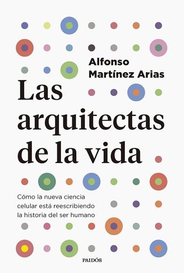 Las arquitectas de la vida | 9788449343322 | Alfonso Martinez Arias