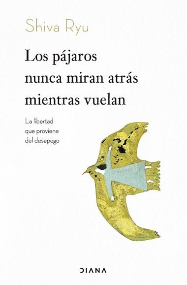 Los pajaros nunca miran atras mientras vuelan | 9788411192163 | Shiva Ryu