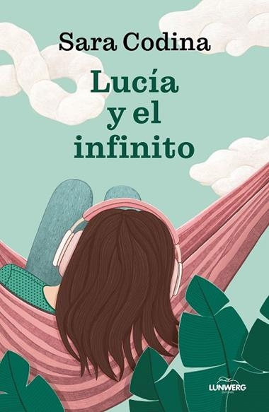 Lucia y el infinito | 9788410378384 | Sara Codina