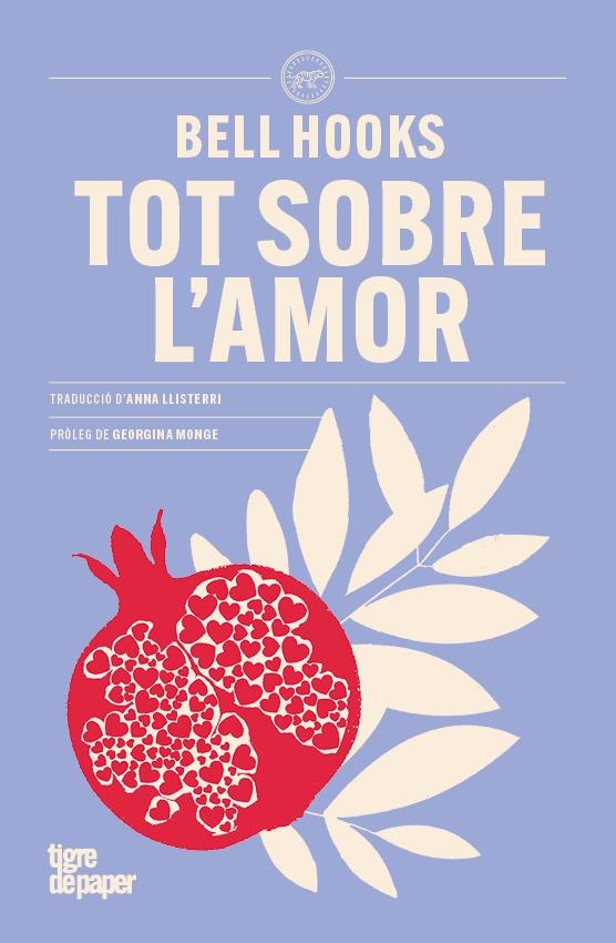 Tot sobre l'amor | 9788418705977 | BELL HOOKS