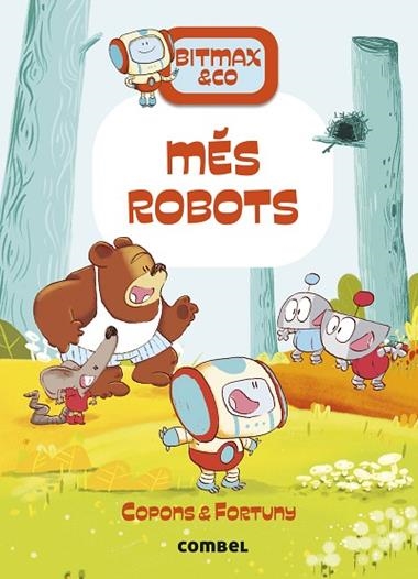 BITMAX & CO 15 MES ROBOTS | 9788411581813 | COPONS & FORTUNY