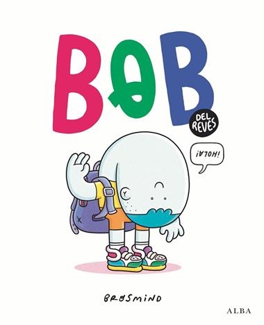 Bob del reves | 9788411781381 | Brosmind