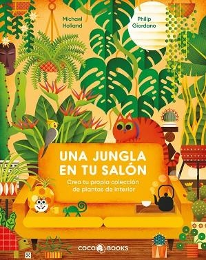 Una Jungla en tu salon | 9788412792454 | Michael Holland
