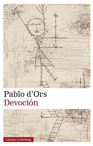 Devocion | 9788410317239 | Pablo d'Ors