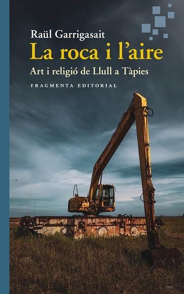 La Roca i l'aire | 9788410188976 | Raul Garrigasait