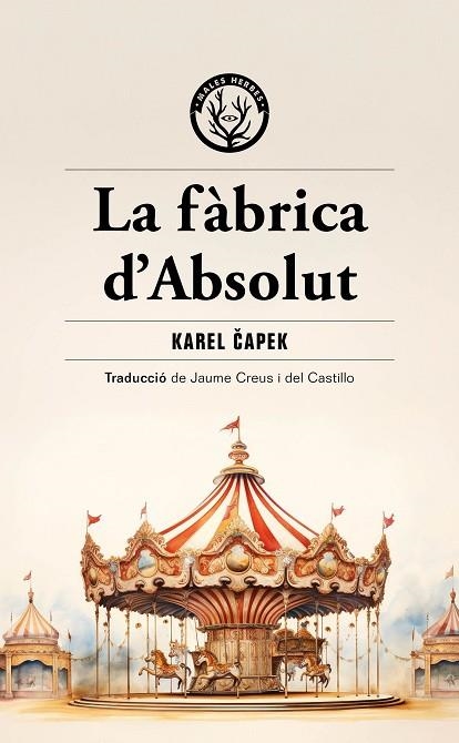 La Fabrica d'absolut | 9788412910964 | Karel Capek