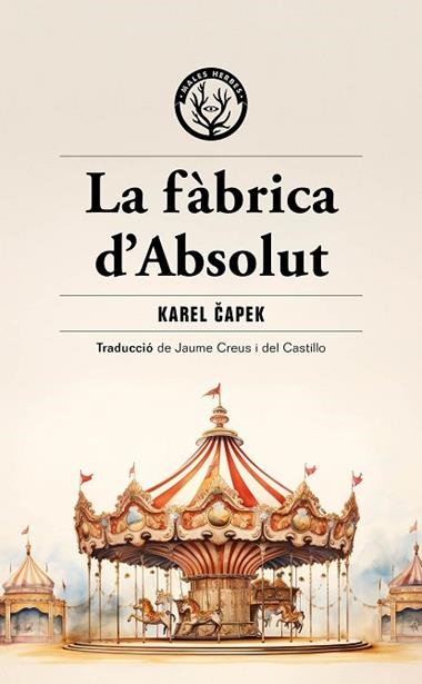 La Fabrica d'absolut | 9788412910964 | Karel Capek