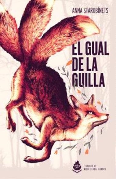 El Gual de la guilla | 9788410254169 | Anna Starobinets