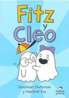 Fitz y Cleo | 9786075575711 | Jonathan Stutzman