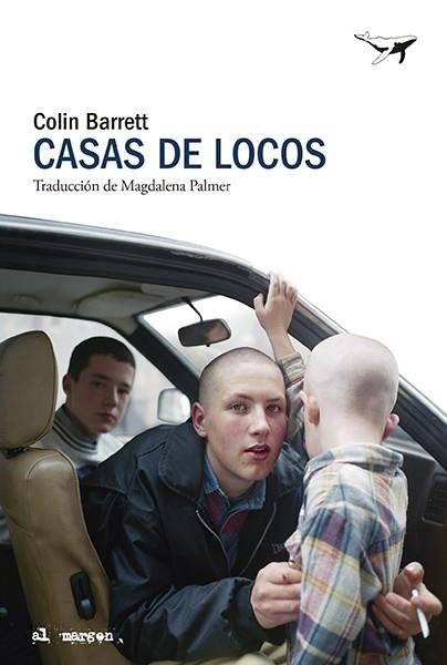 Casas de locos | 9788412872255 | Colin Barrett