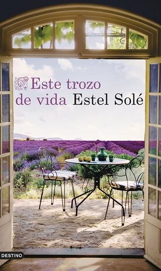 Este trozo de vida | 9788423366828 | ESTEL SOLE