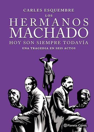 Los hermanos Machado | 9788411617123 | Carles Esquembre