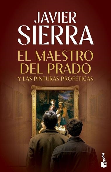 El maestro del Prado | 9788408293866 | Javier Sierra