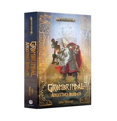 GROMBRINDAL: ANCESTOR'S BURDEN (HB) | 9781804077894 | GAMES WORKSHOP