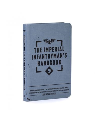 THE IMPERIAL INFANTRYMAN'S HANDBOOK | 9781804077009 | GAMES WORKSHOP