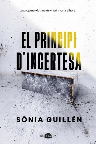 EL PRINCIPI D'INCERTESA | 9788419822529 | SONIA GUILLEN