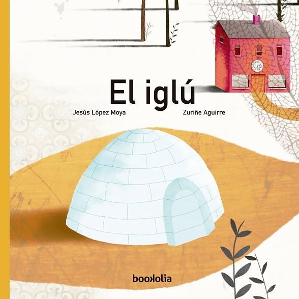EL IGLU | 9791387702007 | JESUS LOPEZ MOYA