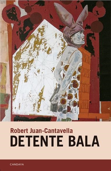 Detente bala | 9788418504761 | ROBERT JUAN-CANTAVELLA
