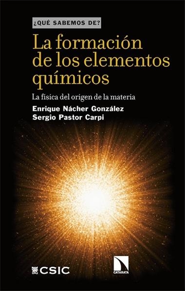 La formacion de los elementos quimicos | 9788410672505 | ENRIQUE NACHER GONZALEZ & PASTOR CARPI