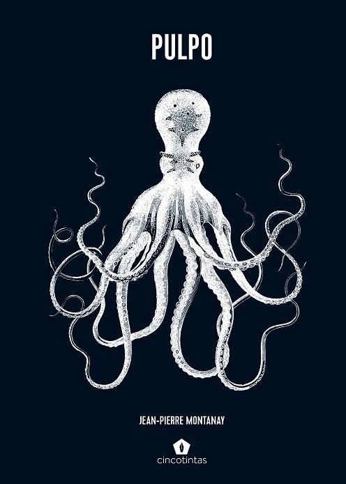 Pulpo | 9788419043665 | JEAN-PIERRE MONTANAY