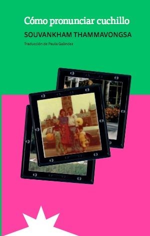 Como pronunciar cuchillo | 9788412935530 | SOUVANKHAM THAMMAVONGSA