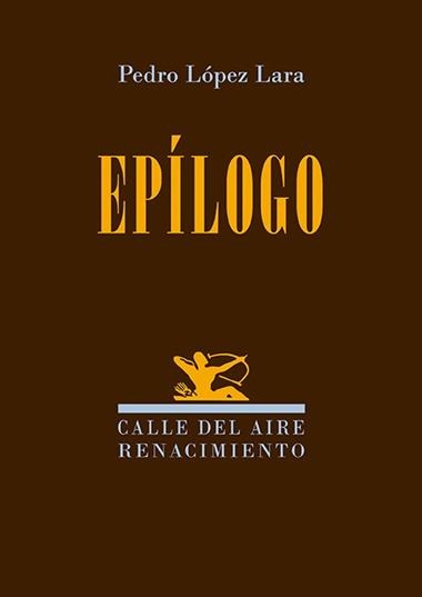 Epilogo | 9791387552329 | PEDRO LOPEZ LARA