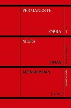 Permanente obra negra | 9786078619122 | VIVIAN ABENSHUSHAN