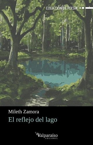 El reflejo del lago | 9791387538101 | MILETH ZAMORA