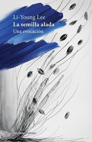 La semilla alada | 9788419693822 | LI-YOUNG LEE
