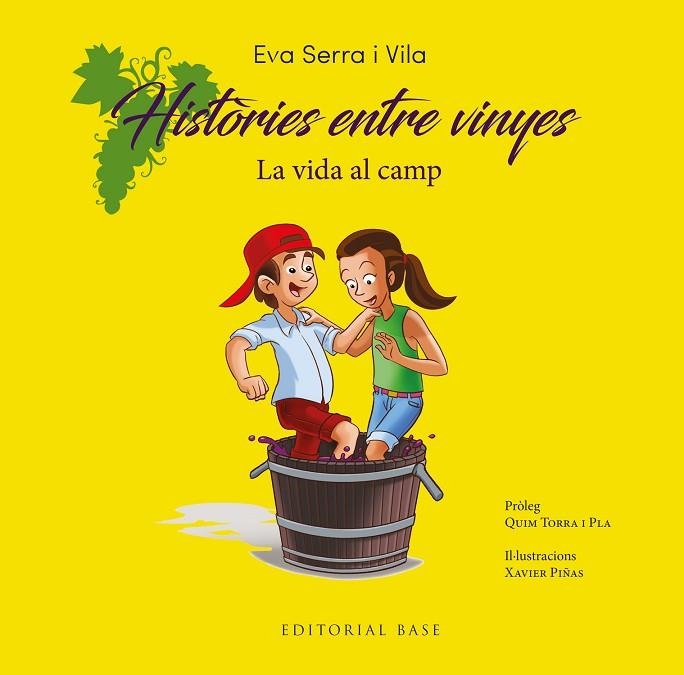 HISTORIES ENTRE VINYES LA VIDA AL CAMP | 9788410131415 | EVA SERRA I VILA