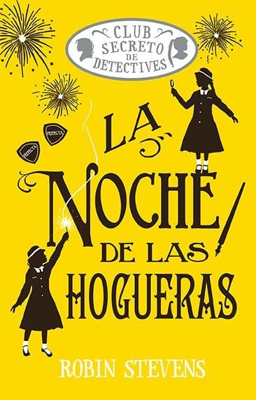 La Noche de las hogueras | 9788410206557 | Robin Stevens