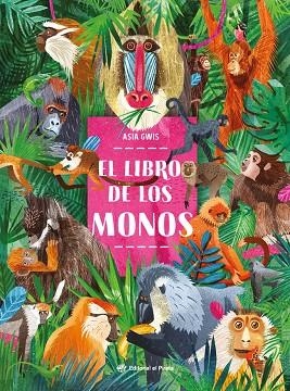 El Libro de los monos | 9788419898357 | Asia Gwis