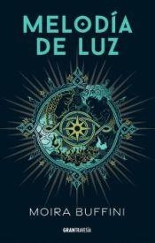 Melodia de luz | 9788412908749 | Moira Buffini