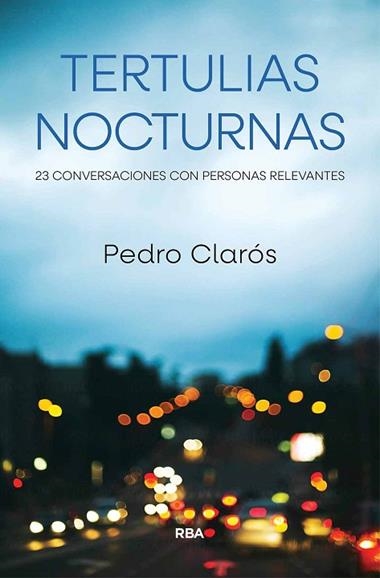 Tertulias nocturnas | 9788411325837 | Pedro Claros